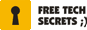 Free Tech Secrets ;)